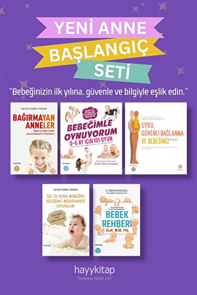 hayykitap Yeni Anne Başlangıç Seti – 5 Kitap / Bağırmayan Anneler - Bebek Reh...