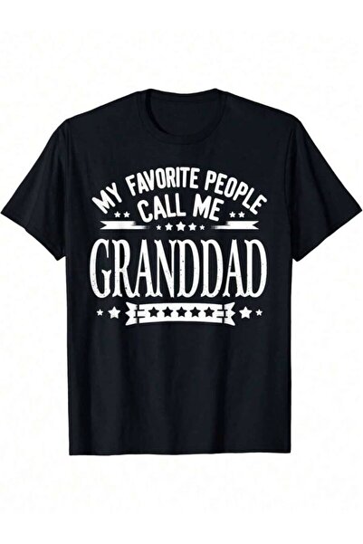 Astogria13 % Cotton Granddad-Shirt - 'My Favorite People Call Me Granddad' Gr...