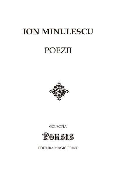 MAGIC PRINT Poezii - Ion Minulescu