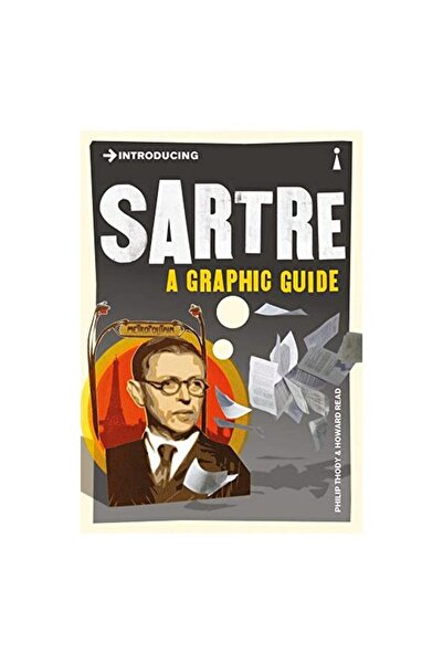 Icon Books Introducing Sartre: A Graphic Guide