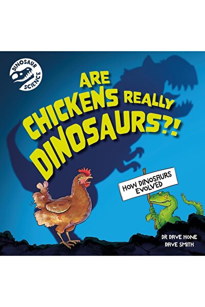 WAYLAND Dinosaur Science: Are Chickens Really Dinosaurs?!