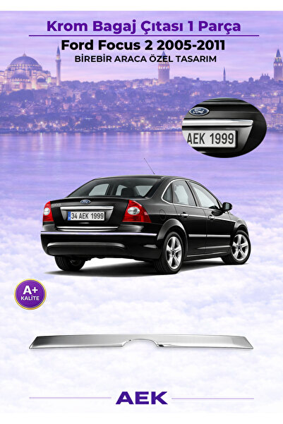 AEK Modern Ford Focus 2 Bagaj Çıtası 2005-2011 HB Paslanmaz Çelik