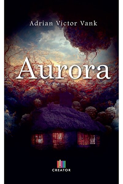 Editura Creator Aurora - Adrian Victor Vank
