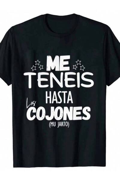 23ERVA T-Shirt You Have Me Up To The Balls, Funny Spanish Phrases, Joke T-Shi...