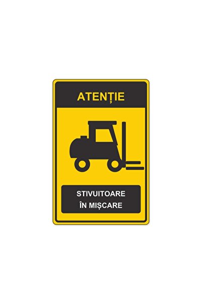 PAS Indicator „Atenție, stivuitoare în mișcare”, placa PVC rigid 4 mm, 20 x 3...