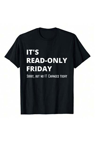 25W تي شيرت Read-Only Friday IT Administrator Tech Support، 220 جرام من القطن...