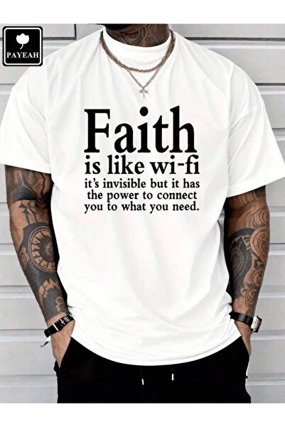 21JNRY تي شيرت PAYEAH Faith Is Like Wi-Fi: الإيمان هو مثل الواي فاي، غير مرئي...