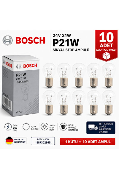 Bosch 1987302865 24V 21W P21W Sinyal Stop Ampulü Tır Kamyon Ağır Vasıta 10 Adet