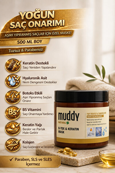 Muddy B-tox-keratin-hyaluronik asit-Vitamin içerikli Aşırı yıpranmış saçlar i...