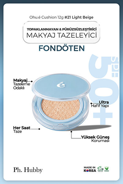 Ph. Hubby Topaklanmayan Makyaj Tazeleyici Pürüzsüzleştirici Cushion Fondöten ...