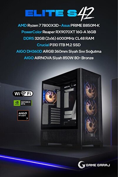 Game Garaj Elite S42 AMD Ryzen 7 7800X3D 32GB RAM 1TB SSD RX9070XT 360mm Sıvı...