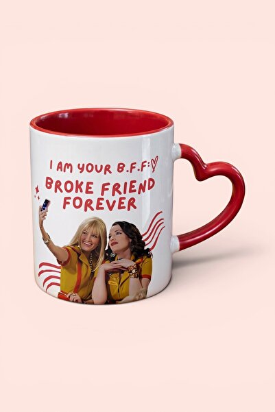 Cool Stuff 2 Broke Girls Broke Friend Forever Mug