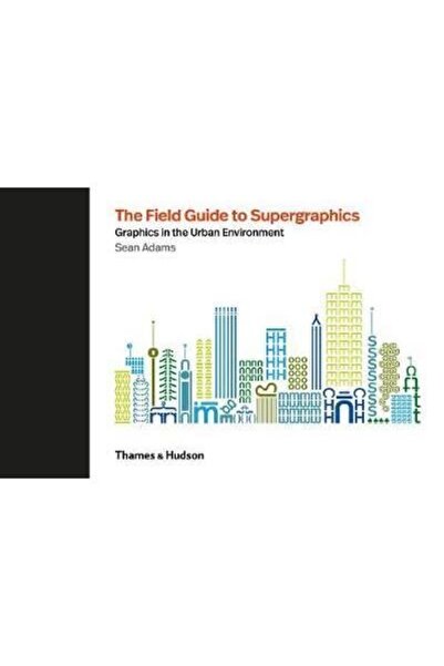 Thames & Hudson Ghidul de teren pentru Supergrafiuri
