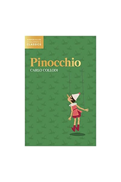 HarperCollins Children's Books Pinocchio, Carlo Collodi
