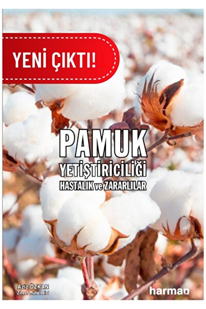 Pamuk Yetiştiriciliği Hastalık ve Zararlılar