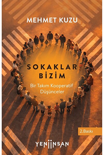Yeni İnsan Yayınevi Sokaklar Bizim