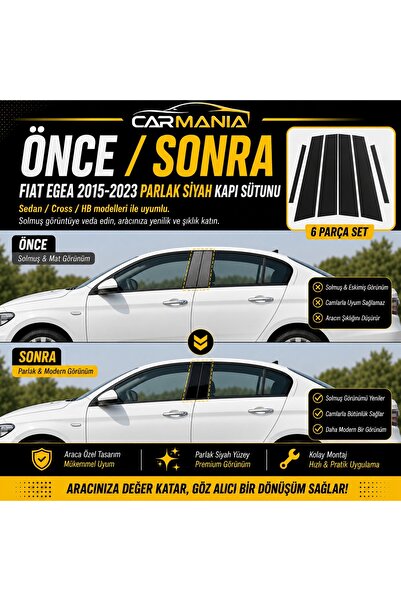 CARMANİA Fiat Egea (Sedan/Cross/Hb) Uyumlu Parlak Siyah Piano Black Kapı Sütu...