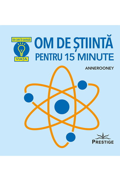 Editura Prestige Științman pentru 15 minute (Ediția romaniană) Broșată, 304 p...