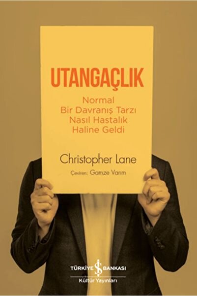 TÜRKİYE İŞ BANKASI KÜLTÜR YAYINLARI Utangaçlık