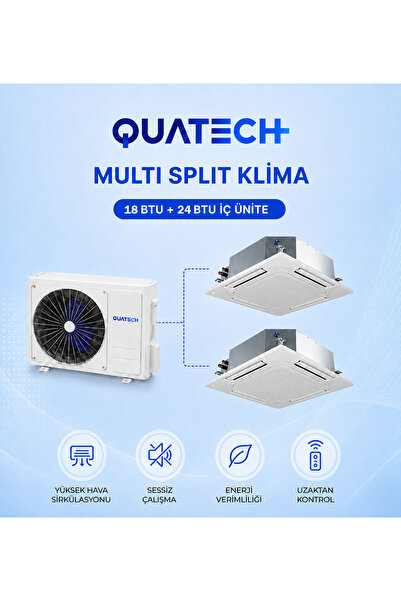 QUATECH Multi Split Klima 18.000 + 24.000 Btu/h | 1 Dış Ünite 42000 Btu/h A++...