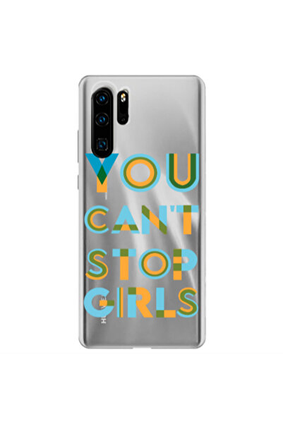 Other Huawei P30 Pro You Cant Stop Girls Transparent Silicone TPU Θήκη
