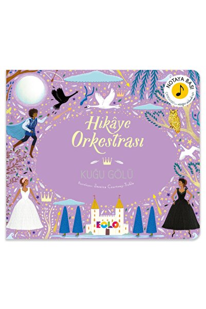 Eolo Hikâye Orkestrası – Kuğu Gölü 4-7 yaş