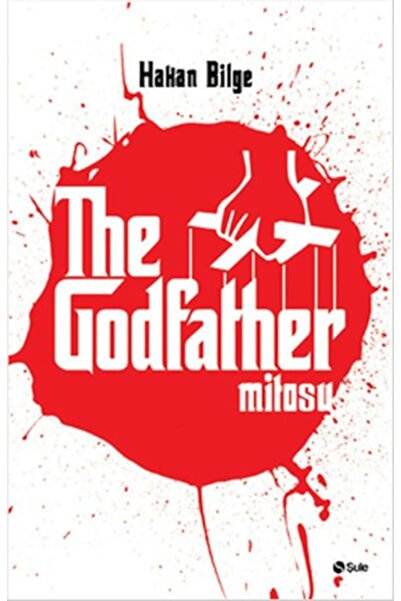 Şule Yayınları The Godfather Mitosu