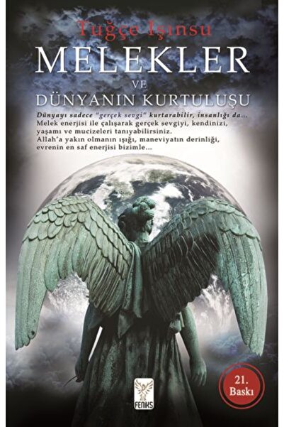 Feniks Yayınları Angels and the Salvation of the Earth