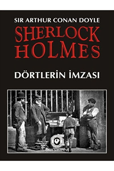 Cem Yayınevi Sherlock Holmes / Dörtlerin İmzası