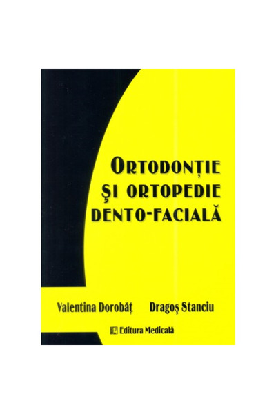 Editura Medicala Ortodontie Si Ortopedie Dento-Faciala