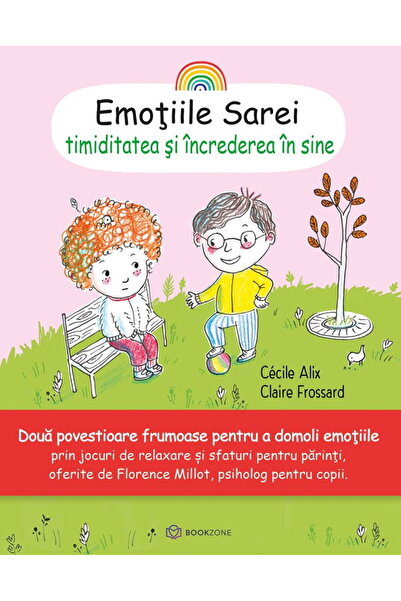 Editura Bookzone Emotiile Sarei - TIMIDITATEA SI INCREDEREA IN SINE