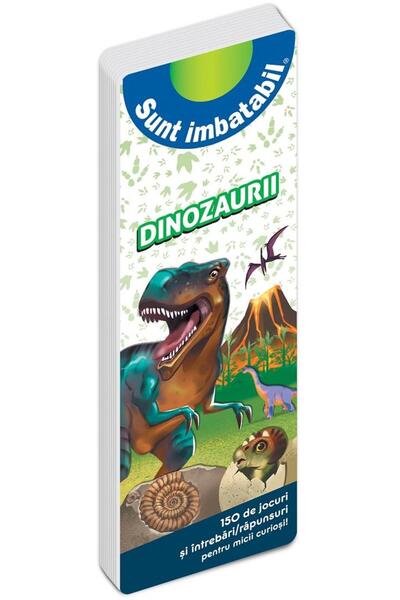Editura Didactica Publishing House I am unbeatable. Dinosaurs