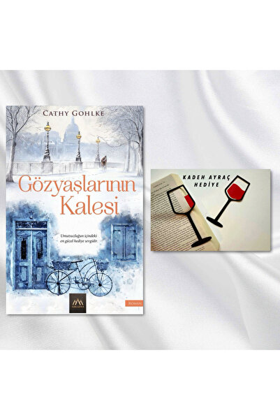 Arkadya Yayınları GÖZYAŞLARININ KALESİ / KADEH FİGÜRLÜ KİTAP AYRACI HEDİYE