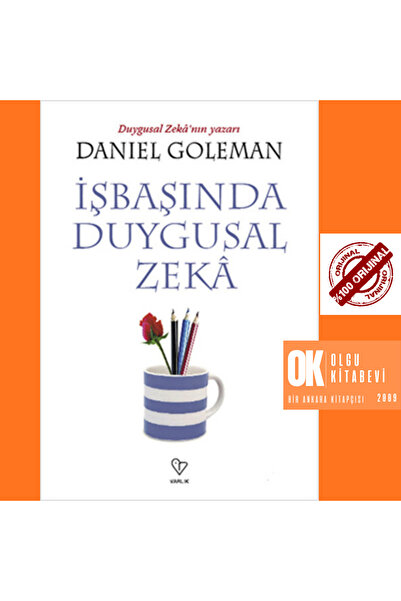 Varlık Yayınları İşbaşında Duygusal Zeka / Daniel Goleman - ORJİNALKİTAP