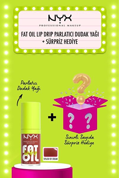 NYX Professional Makeup Fat Oil Lip Drip Parlatıcı Dudak Yağı - Splash Of Cre...