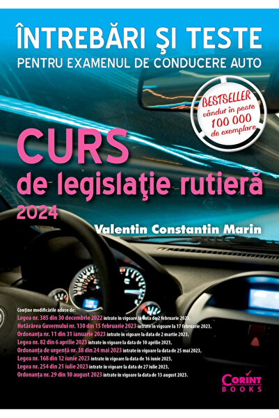 Editura Corint Curs de Legislație Rutieră 2024. Întrebări și teste. Ediție re...