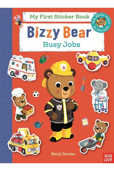 Nosy Crow Prima mea carte cu autocolante Bizzy Bear: Muncă-și de-a face pe fi...