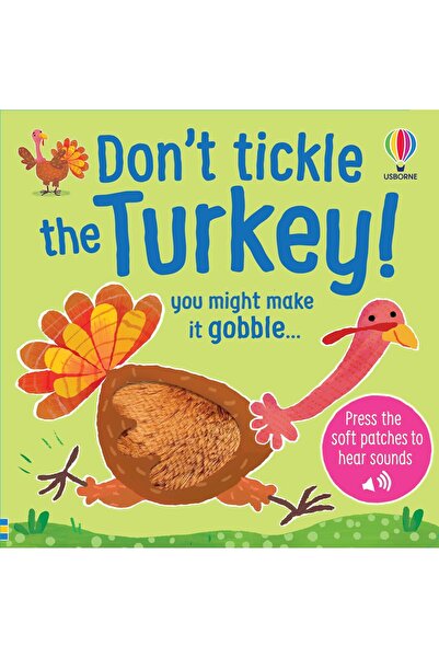 Usborne Sound Book - Don't Tickle the Turkey! - Usborne , 6 luni
