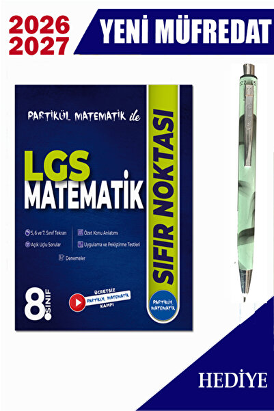 Partikül Matematik ile 8. Sınıf LGS Matematik Sıfır Noktası 2027 + Hediyeli