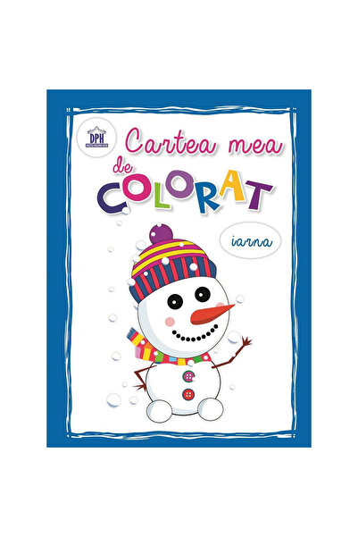 Editura DPH Cartea mea de colorat - Iarnă, Editura DPH