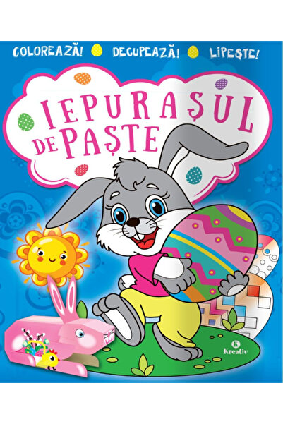 Editura Kreativ Iepurașul de Paște, - Editura Kreativ