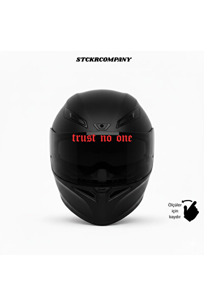 STCKRCO Trust No One Vizör Önü Sticker - Kimseye Güvenme Vizör Önü Çıkartma -...