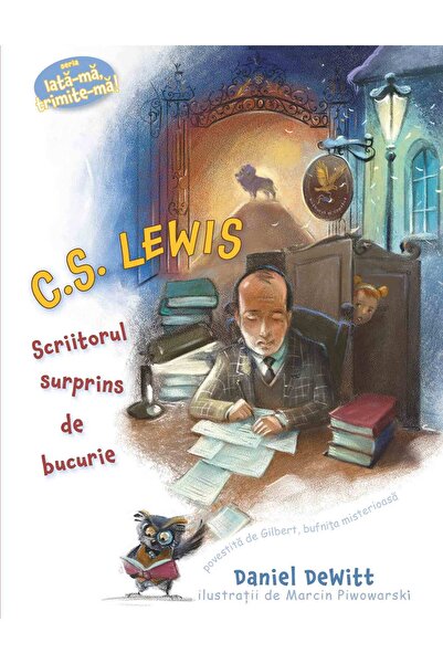 Editura Scriptum C.S. Lewis Scriitorul surprins de bucurie (Seria: Iata-ma, t...