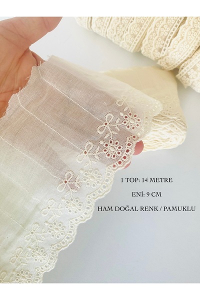 seyranat 1 Top 14 Metre Eni 9 Cm Doğal Renk Ham Pamuklu Güpür, Fisto, Kenar, ...