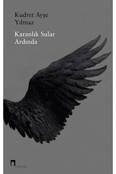 Dergah Yayınları Karanlık Sular Ardında