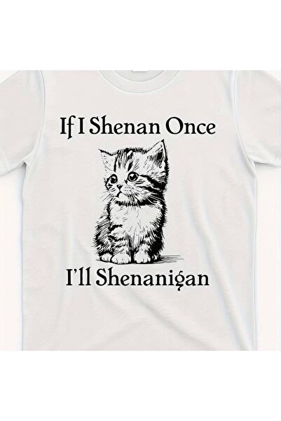 NOURAM تي شيرت بتصميم If-I-nan-On-Ill-nanigan-Cute-Cat-St-Patris-Day-Gift-T-S...