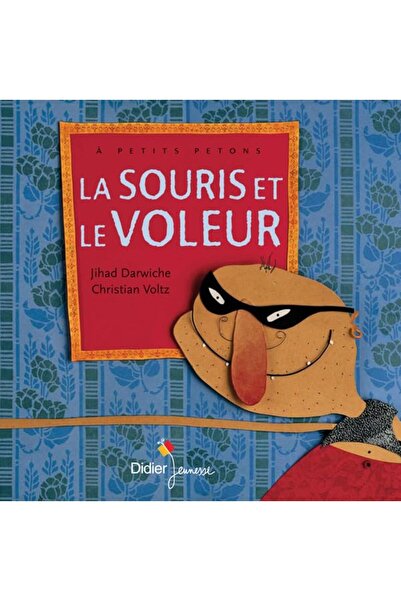 Didier La Souris Et Le Voleur