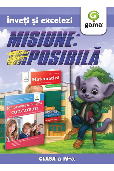 Editura Gama Misiune Imposibilă Pachetul 2. Clasa IV, - Editura Gama