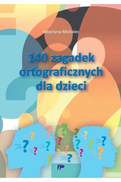 OEM 140 de jocuri ortografice pentru copii - Katarzyna Michalec