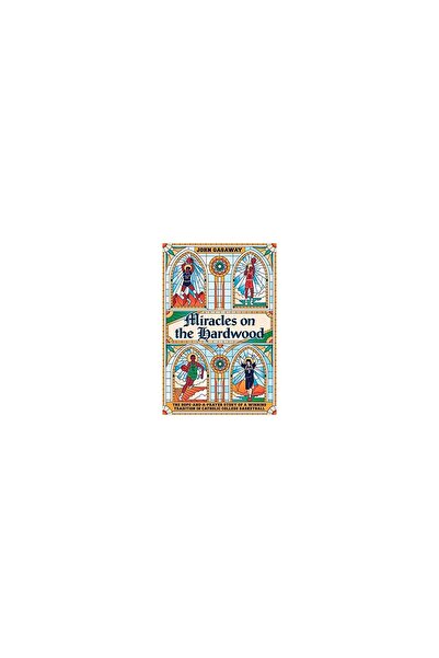 Grand Central Publishing Miracole pe lemnul dur